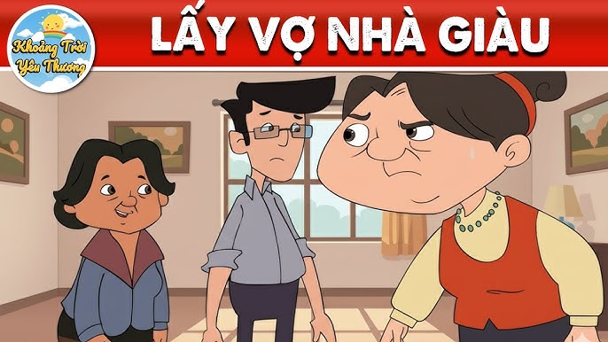 LẤY VỢ NHÀ GIÀU - Phim hoạt hình - Quà Tặng Cuộc Sống - Khoảnh Khắc Kỳ Diệu